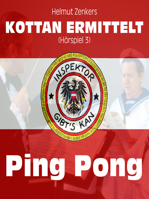 Title details for Kottan ermittelt, Folge 3 by Helmut Zenker - Available
